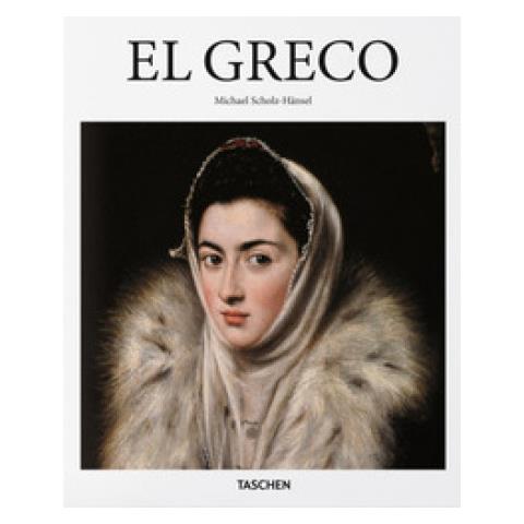 Michael Scholz-Hänsel - El Greco. Ediz. italiana - Foto 1