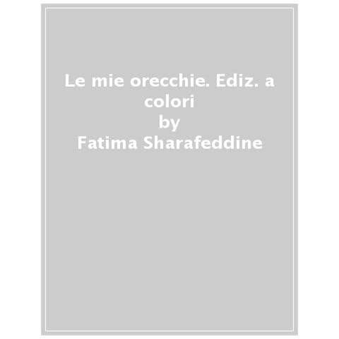 Fatima Sharafeddine / Alassil Loujaina - Le Mie Orecchie - Foto 1