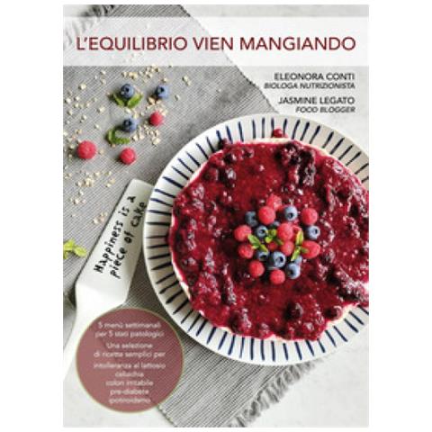 Eleonora Conti - L'equilibrio vien mangiando - Foto 1