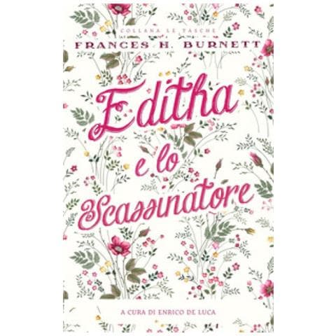 Frances Hodgson Burnett - Editha E Lo Scassinatore - Foto 1