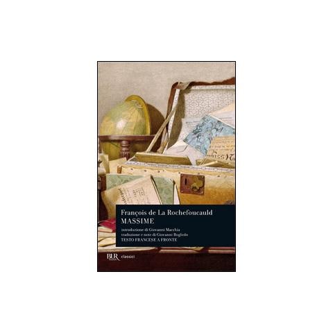 François de La Rochefoucauld - Massime. Testo francese a fronte - Foto 3