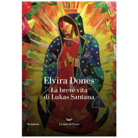 Elvira Dones - La Breve Vita Di Lukas Santana - Foto 2