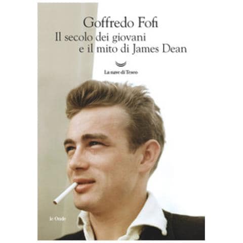 Goffredo Fofi - Il Secolo Dei Giovani E Il Mito Di James Dean - Foto 1