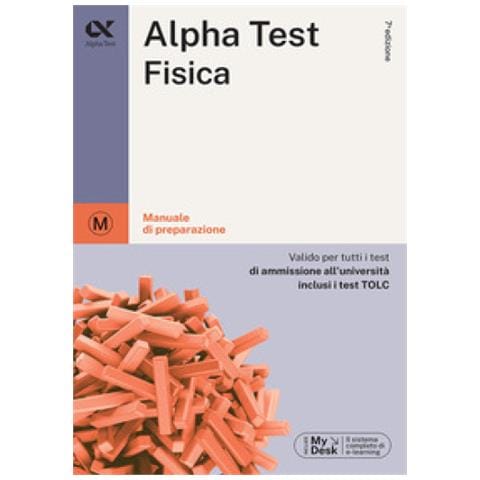 Alberto Sironi -. Fisica. Per I Test Di Ammissione All'università. Ediz. Mydesk. Con Contenuto Digitale Per Download E Accesso On Line - Foto 1