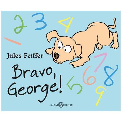 Jules Feiffer - Bravo, George! Ediz. a colori - Foto 1