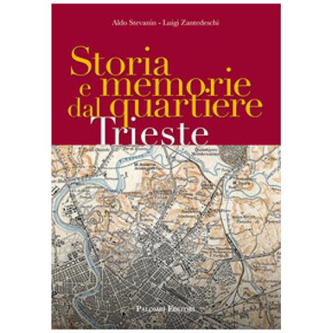 Aldo Stevanin - Storia e memorie dal quartiere Trieste - Foto 1