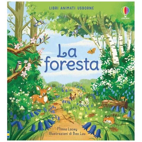 Minna Lacey - La foresta. Ediz. a colori - Foto 1