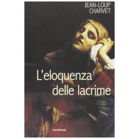 Jean-Loup Charvet - L'eloquenza delle lacrime - Foto 1