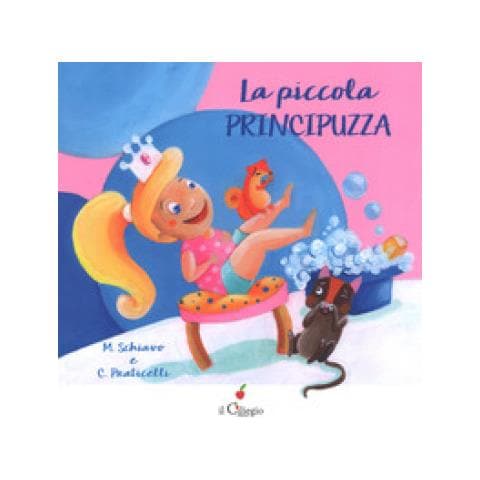 Maddalena Schiavo - La piccola principuzza. Ediz. a colori - Foto 1