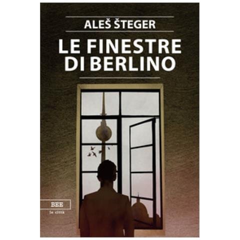 Aleš Šteger - Le finestre di Berlino - Foto 1
