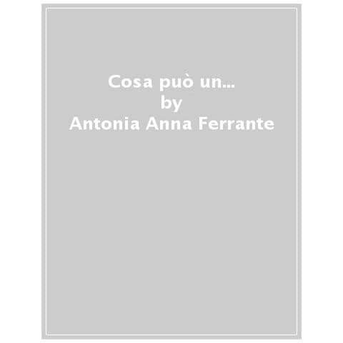 Antonia Anna Ferrante - Cosa Può Un Compost. Fare Con Le Ecologie Femministe E Queer - Foto 1