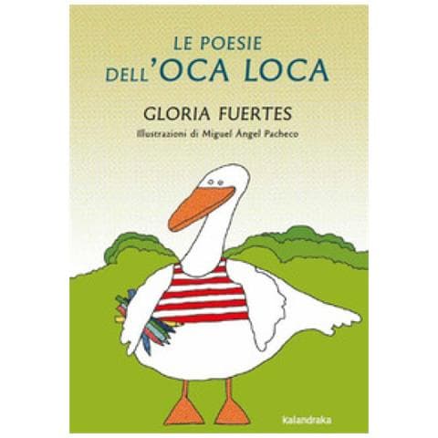 Gloria Fuertes - Le Poesie Dell'oca Loca - Foto 1