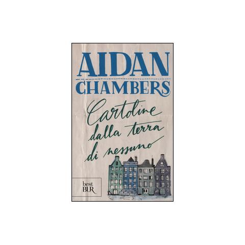 Aidan Chambers - Cartoline dalla terra di nessuno - Foto 1