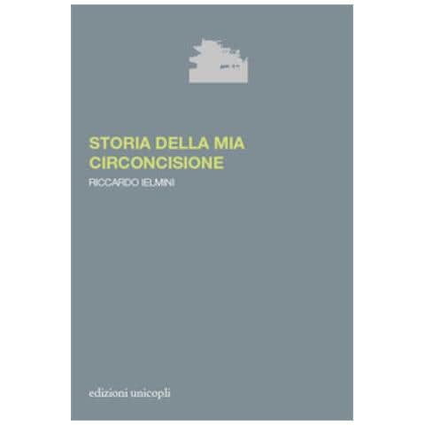 Riccardo Ielmini - Storia Della Mia Circoncisione - Foto 1