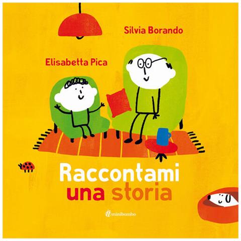 Elisabetta Pica - Raccontami Una Storia. Ediz. Illustrata - Foto 2