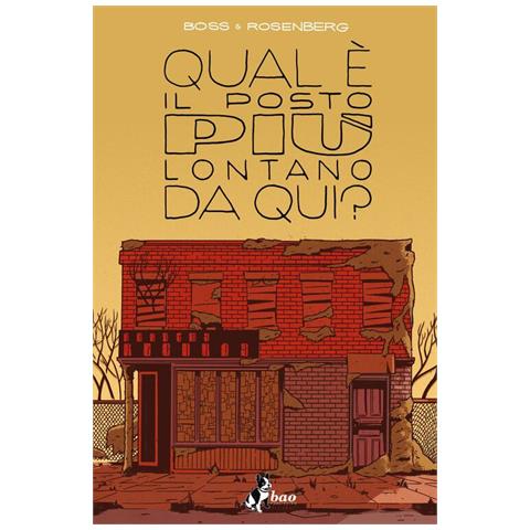 Matthew Rosenberg - Qual è il posto più lontano da qui?. Vol. 1 - Foto 1