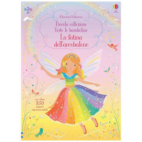 Fiona Watt - La fatina dell'arcobaleno. Con adesivi. Ediz. a colori - Foto 1