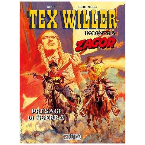 Mauro Boselli - Presagi di guerra. Tex Willer incontra Zagor - Foto 1