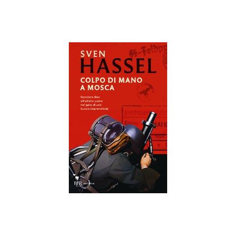Sven Hassel - Colpo di mano a Mosca - Foto 1