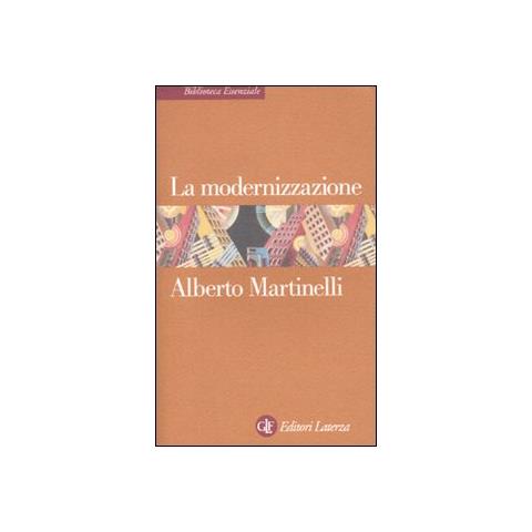 Alberto Martinelli - La modernizzazione - Foto 1