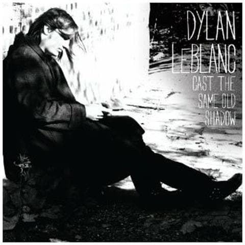 Dylan Leblanc - Cast The Same Old Shadow - Foto 1