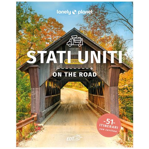 Laura Lancioni - Stati Uniti on the road. 51 itinerari - Foto 1