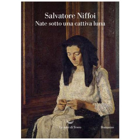 Salvatore Niffoi - Nate Sotto Una Cattiva Luna - Foto 1