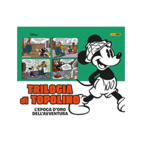 Floyd Gottfredson - Trilogia di Topolino. L'epoca d'oro dell'avventura - Foto 1