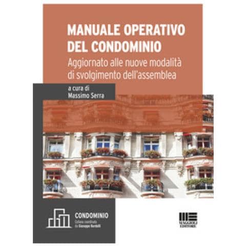 Massimo Serra - Manuale operativo del condominio - Foto 1