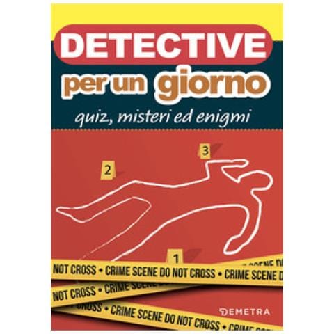Detective Per Un Giorno. Quiz, Misteri Ed Enigmi - Foto 1