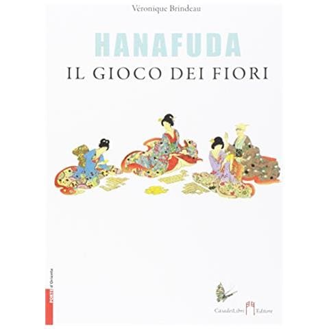 Veronique Brindeau - Hanafuda, il gioco dei fiori. Con carte da gioco - Foto 1
