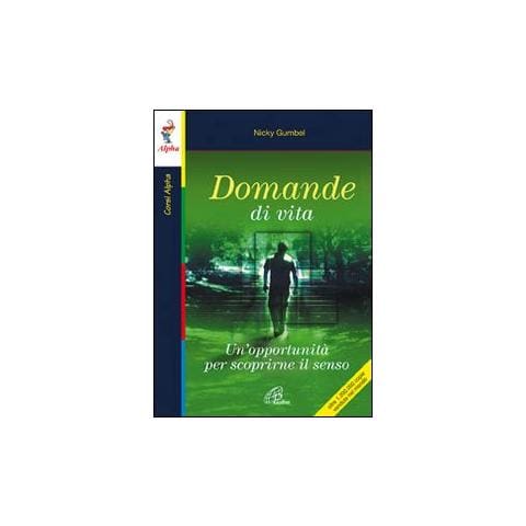 Nicky Gumbel - Domande di vita. Un'opportunità per scoprirne il senso - Foto 1