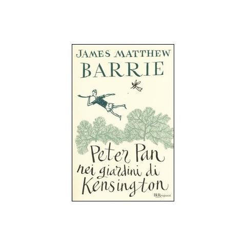 Peter Pan nei giardini di Kensington. Ediz. integrale - Foto 1
