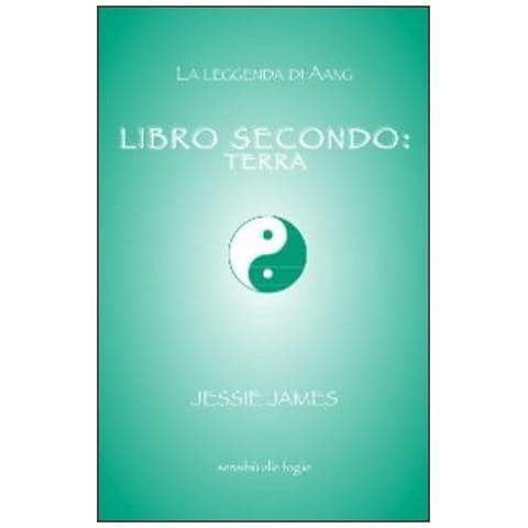 Jessie James - Libro Secondo. Terra - Foto 1