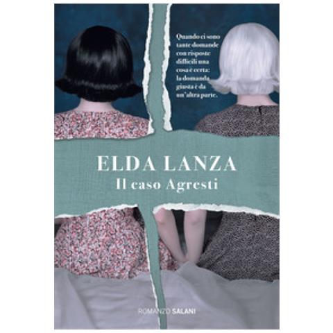 Elda Lanza - Il Caso Agresti - Foto 1