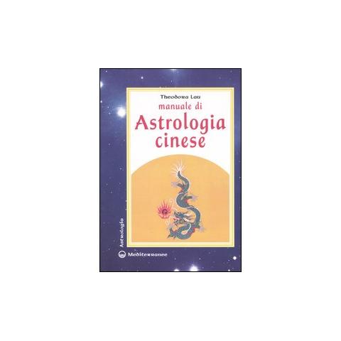 Theodora Lau - Manuale di astrologia cinese - Foto 1