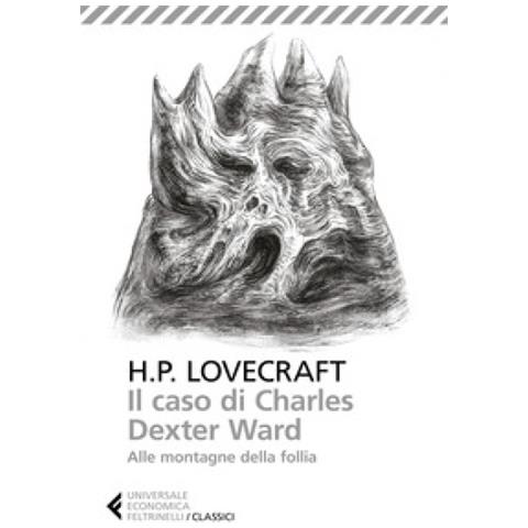 Howard P. Lovecraft - Il caso di Charles Dexter Ward-Alle montagne della follia - Foto 1