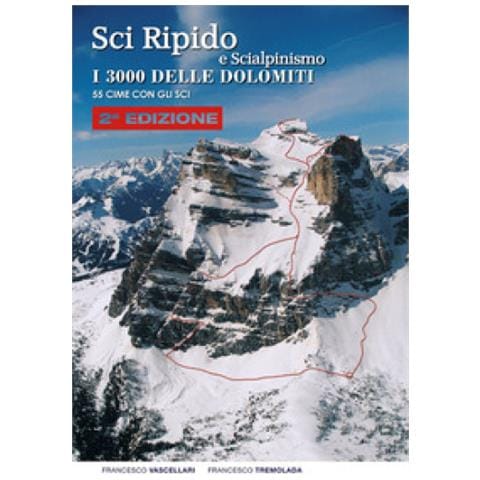 Francesco Vascellari - Sci ripido e scialpinismo. I 3000 delle Dolomiti. 50 cime con gli sci - Foto 1