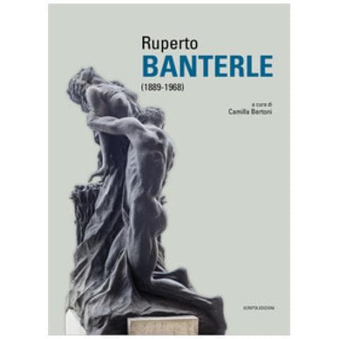 Camilla Bertoni - Ruperto Banterle (1889-1968). Ediz. illustrata - Foto 1