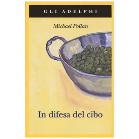 Michael Pollan - In Difesa Del Cibo - Foto 1