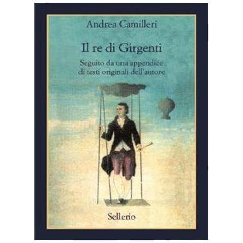 Andrea Camilleri - Il Re Di Girgenti - Foto 1