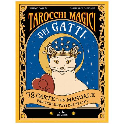 Thiago Corrêa - Tarocchi magici dei gatti. 78 carte e un manuale per veri devoti dei felini. Ediz. a colori. Con 78 Carte - Foto 1