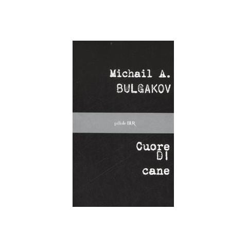 Michail Bulgakov - Cuore di cane - Foto 2