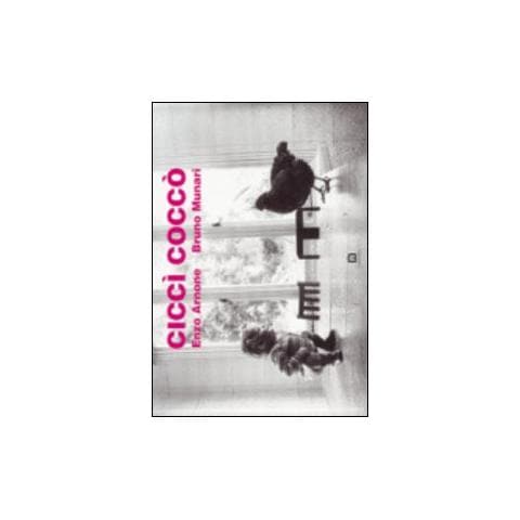 Enzo Arnone - Ciccì coccò. Ediz. trilingue - Foto 1