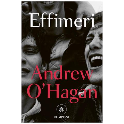 Andrew O'Hagan - Effimeri - Foto 1