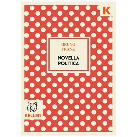 Bruno Frank - Novella politica - Foto 1