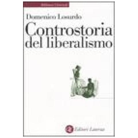 Domenico Losurdo - Controstoria del liberalismo - Foto 2