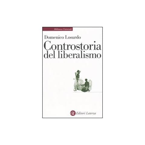 Domenico Losurdo - Controstoria del liberalismo - Foto 1