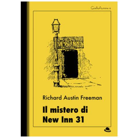 Richard Austin Freeman - Il Mistero Di New Inn 31 - Foto 1