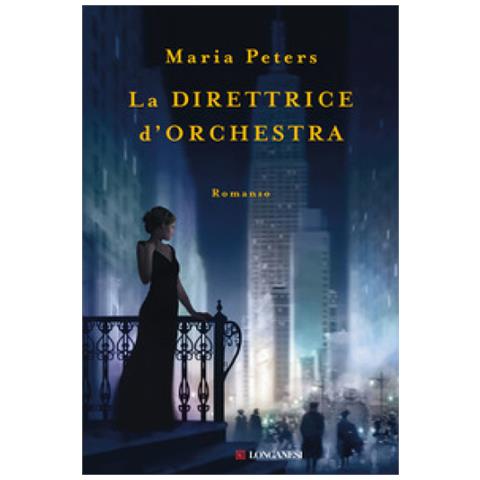 Maria Peters - La Direttrice D'orchestra - Foto 1